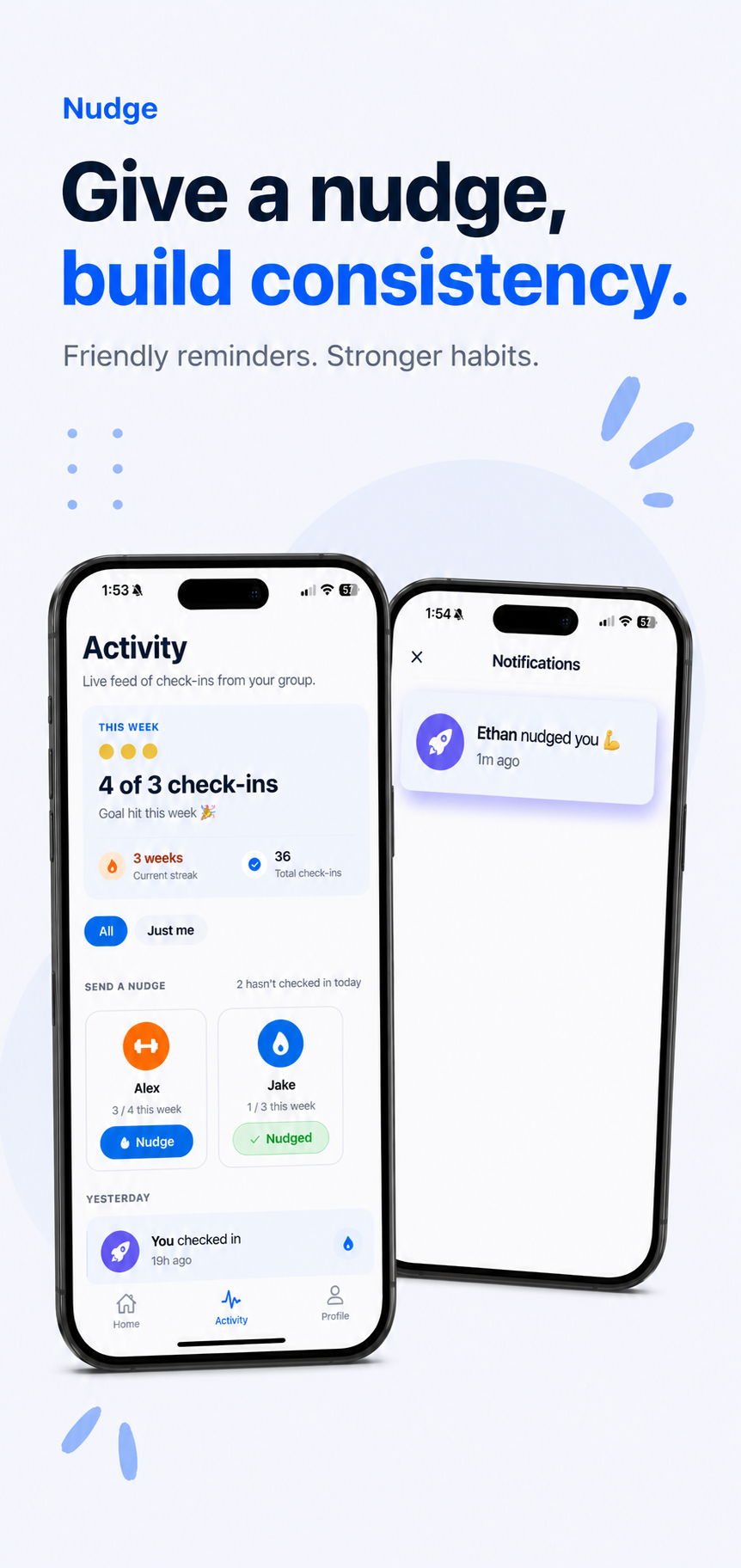 Nudge — ping friends to keep the group accountable
