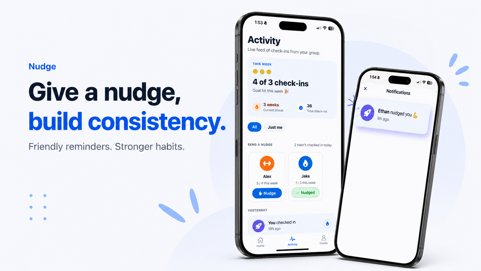 Nudge — ping friends to keep the group accountable